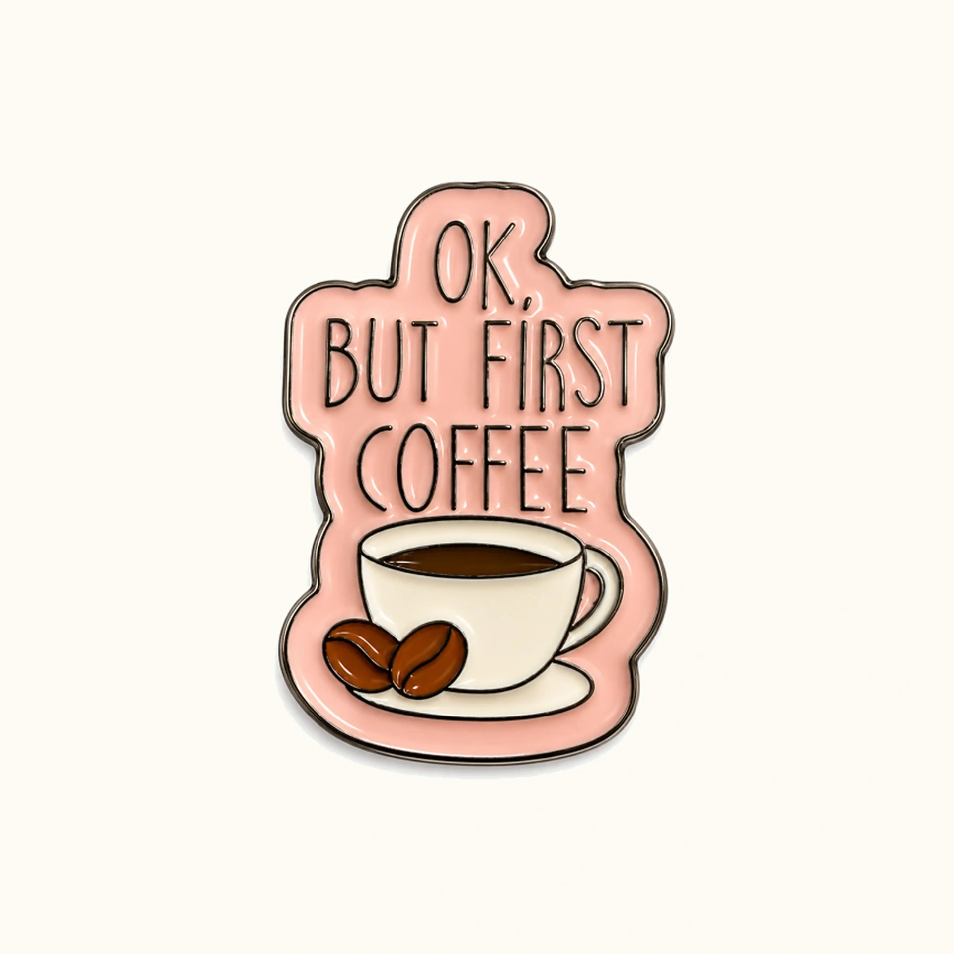 Afbeeldingen van Ok but first, Coffee